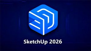 草图大师 | SketchUp Pro 2026 v26.1.252中文破解版